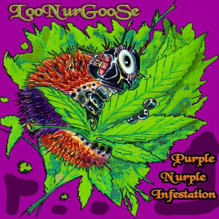 Purple Nurple Infestation